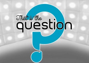 that-is-the-question1-300x213.jpg